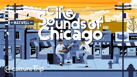 The Sounds Of Chicago Youtube