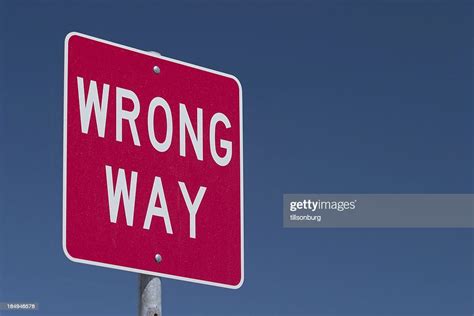 Wrong Way Traffic Sign High Res Stock Photo Getty Images