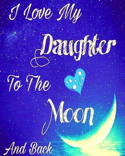 Pin By Pamela Vigil On I Love My Daughter I Love My Daughter Love