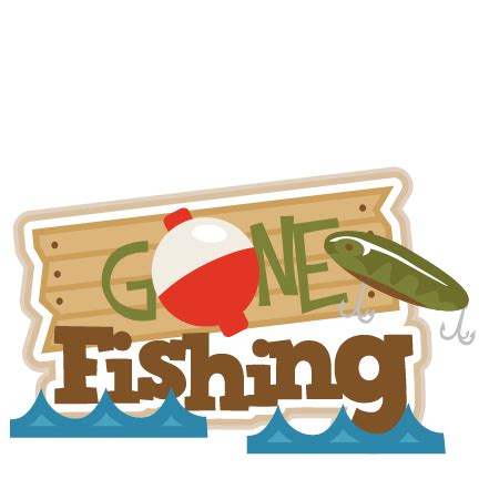 Download these free fishing clipart for your personal works and projects. Gone Fishing Clipart | Free download on ClipArtMag