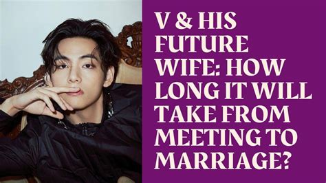 Tarot Tea On Taehyung And His Future Wife How Long It Will Take From Meeting To Marriage Youtube