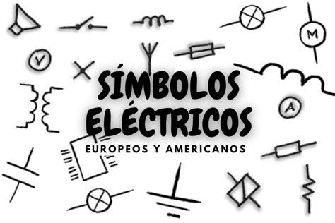 Simbología Eléctrica Símbolos De Las Normas Iec Y Nema