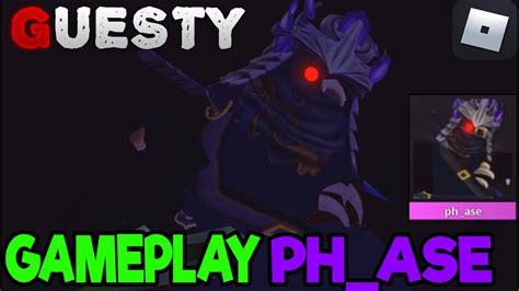 Phase Developer Godly Skin Guesty Gameplay Roblox Youtube