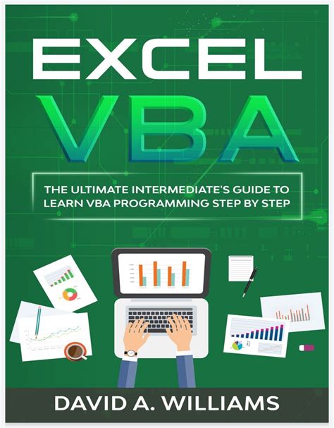 Excel Vba 2020 The Ultimate Intermediates Guide To Learn Vba