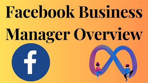 Facebook Business Manager Overview Youtube