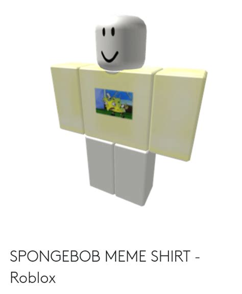 Roblox Meme Shirt