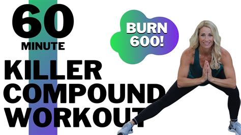 60 Minute Killer Compound Workout Total Body Workout Tracy Steen
