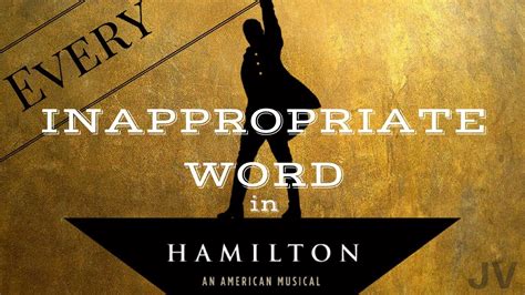 Every Inappropriate Word In Hamilton Youtube