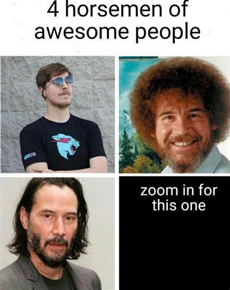 4 Of The Most Awesome People I Know Rwholesomememes Wholesome