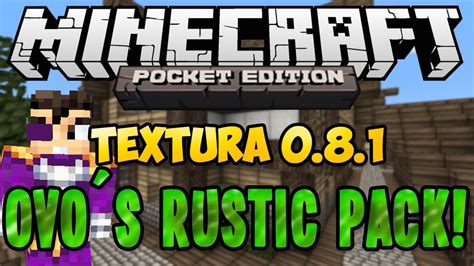 Ovo´s Rustic Redemption Review Textura Minecraft Pe 081 Youtube