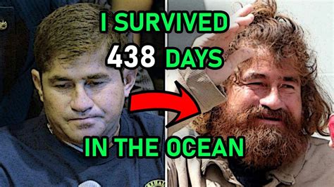 How 1 Man Survived Being Lost 438 Days At Sea Survival Story Youtube