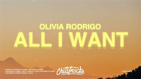 Olivia Rodrigo All I Want Lyrics Youtube Music