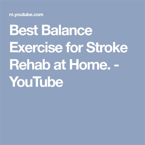Best Balance Exercise For Stroke Rehab At Home Youtube Balance
