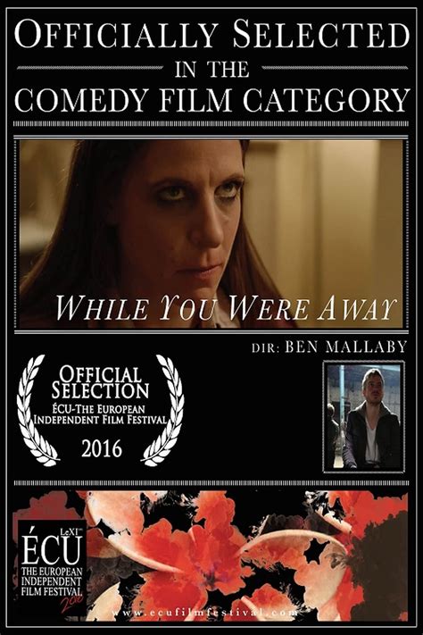 While You Were Away Película 2016 Tráiler Resumen Reparto Y Dónde Ver Dirigida Por Ben