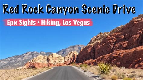 Red Rock Canyon Scenic Drive Stunning Scenery Near Las Vegas Youtube