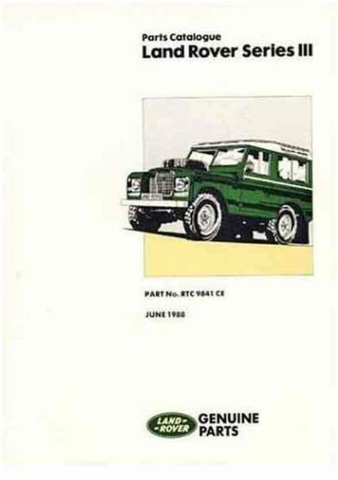 Land Rover Series 3 Parts Catalogue Official Land Rover Publication