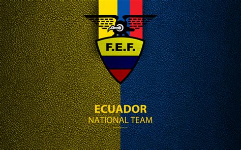 Descargar Fondos De Pantalla Ecuador Equipo De Fútbol Nacional 4k
