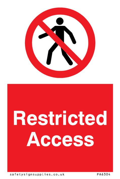 Restricted Access From Safety Sign Supplies
