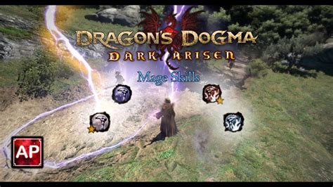 Dragons Dogma Dark Arisen All Mage Skills With Upgrades