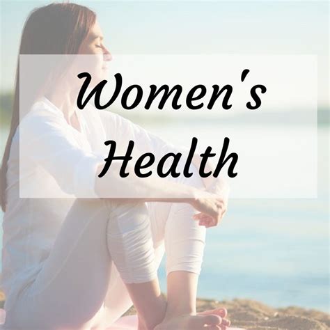 Womens Health Issues Reproductive Health Health Tips And Advice For Women Preventive Care