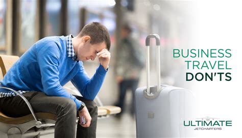 Business Travel Donts