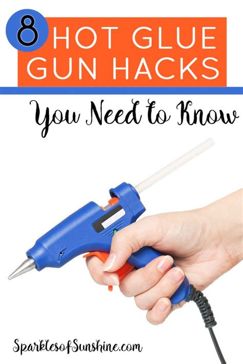 8 Hot Glue Gun Hacks You Need To Know Sparkles Of Sunshine