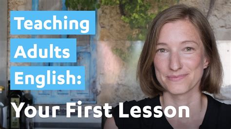 Teaching Adults English Your First Lesson Youtube