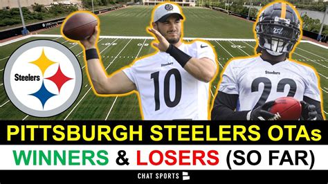 Pittsburgh Steelers OTAs Winners And Losers Ft Mitch Trubisky George