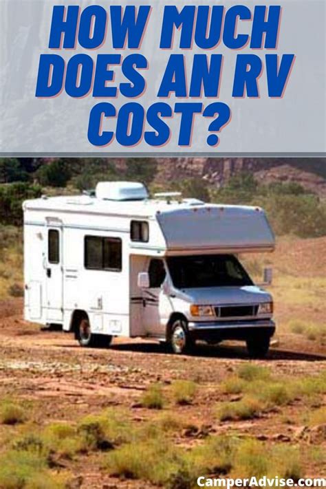 How Much Does An Rv Cost With 20 Examples 2023 Artofit