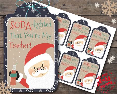 Printable Soda Lighted That You Re My Teacher Soft Drink Tag Instant