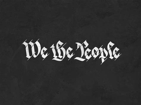 We The People By Rock Ribbed On Dribbble