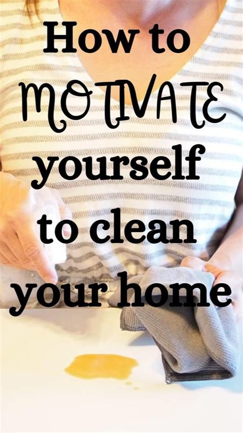 Tips For How To Motivate Yourself To Clean Easy Cleaning Hacks Diy