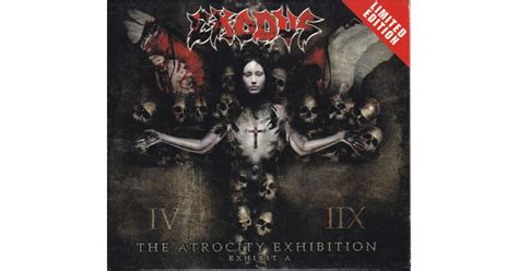 Exodus Atrocity Exhibition Exhibit A Cd