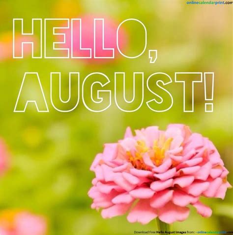 August Flowers | Hello august images, Hello august, August images