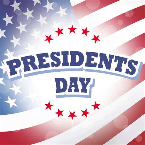 Presidents Day 2019 When Is Presidents Day 2019
