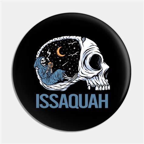 Chilling Skeleton Issaquahpng Issaquah Pin Teepublic