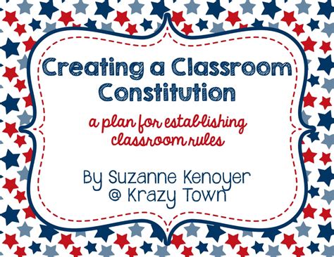 Creating A Classroom Constitution Krazy Town