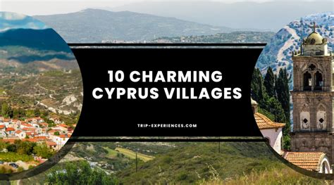 10 Charming Cyprus Villages Trip Experiences