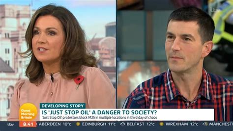 susanna reid slams just stop oil protestor live on air and shuts down interview daily record