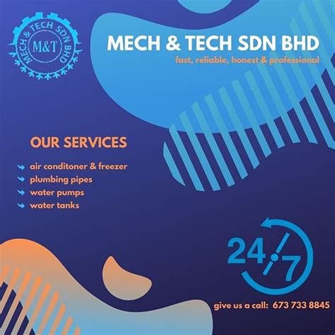 Service through excellence and harmony. MECH & TECH SDN BHD 24/7 REPAIR AND INSTALLATION SERVICES ...