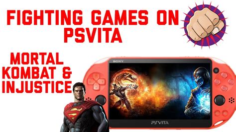 Mortal Kombat And Injustice On Ps Vita Fighting Games On Ps Vita Youtube