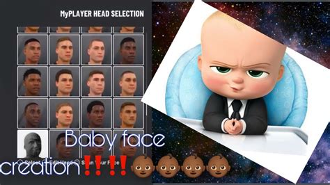 Baby Face Creation ‼️‼️ 2k20 Youtube