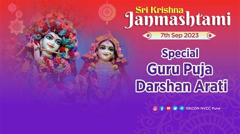 Sri Krishna Janmashtami Special Guru Puja And Darshan Arati 7th Sep