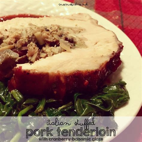 This incredibly flavorful roasted pork tenderloin is absurdly simple to in the summers, we fight to get outside and eat dinners al fresco, take long trips with the munchkin to the mrs. A Simple But Elegant Christmas Dinner - Italian Stuffed Pork Tenderloin with Cranberry Balsamic ...