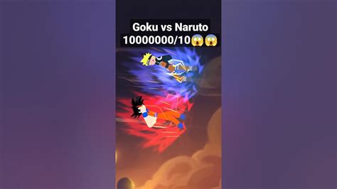 Goku Vs Naruto 10000000010 😱😱 Youtube Naruto Dtm Shorts