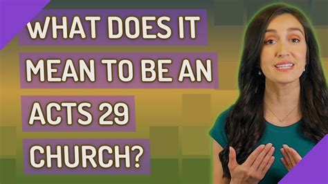 What Does It Mean To Be An Acts 29 Church Youtube