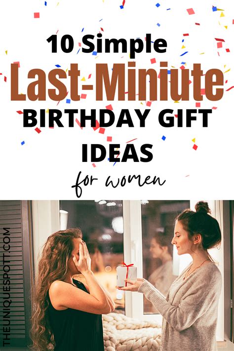 10 Simple Last Minute Birthday T Ideas For Women Last Minute