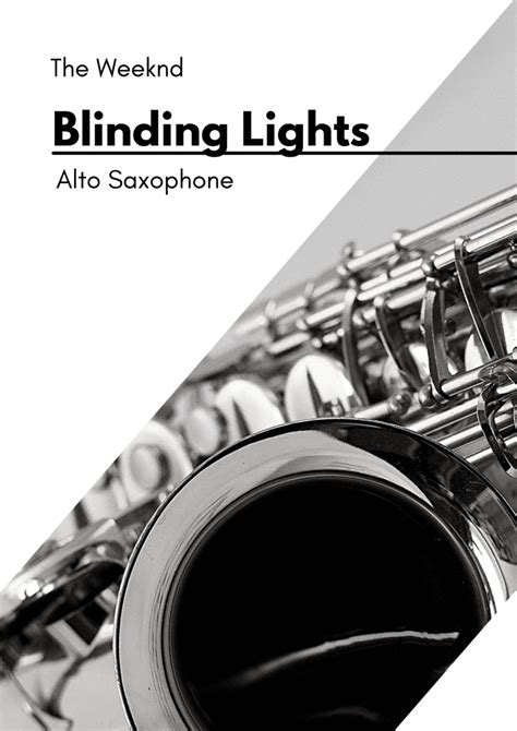 Blinding Lights Sheet Music The Weeknd Alto Sax Solo