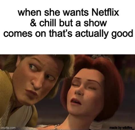 Netflix And Chill Meme Captions Cute Viral