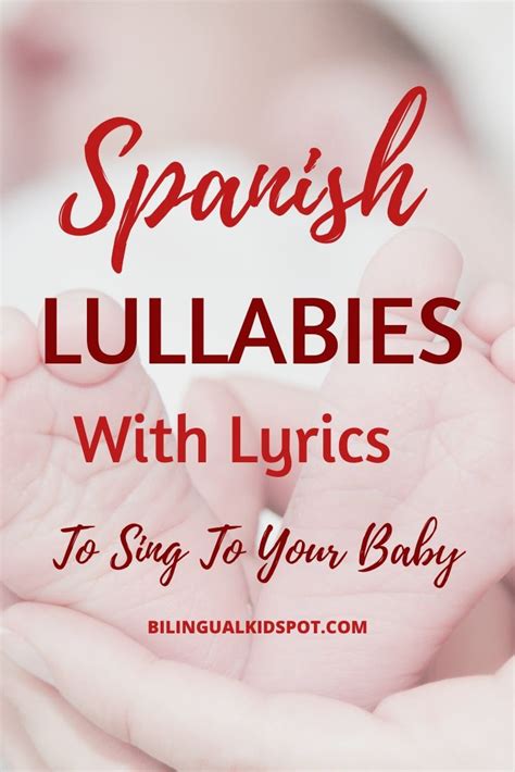 Spanish Lullabies With Lyrics For Babies Bilingual Kidspot